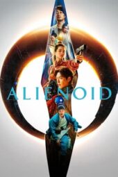 Nonton Film Alienoid (2022) Sub Indo