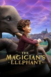 Nonton Film The Magician’s Elephant (2023) Sub Indo