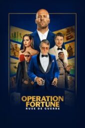 Nonton Film Operation Fortune: Ruse de Guerre (2023) Sub Indo