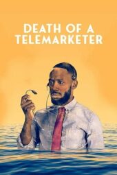 Nonton Film Death of a Telemarketer (2021) Sub Indo