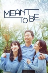 Nonton Film Meant To Be (2023) Sub Indo