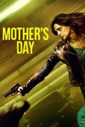 Nonton Film Mother’s Day (2023) Sub Indo