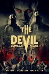 Nonton Film The Devil Comes at Night (2023) Sub Indo