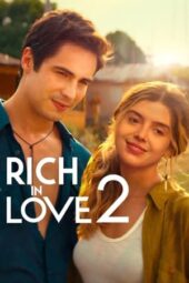 Nonton Film Rich in Love 2 (2023) Sub Indo