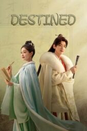 Nonton Film Destined (2023) Sub Indo