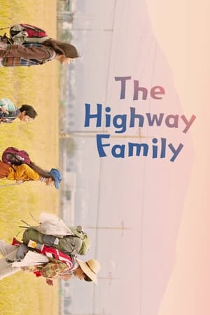 Poster Nonton The Highway Family (2022) Sub Indo jf