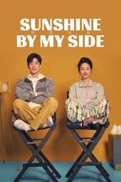 Nonton Film Sunshine by My Side (2023) Sub Indo