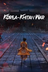 Nonton Film Korea-Khitan War (2023) Sub Indo