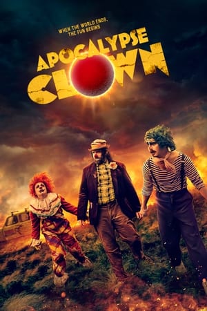 Poster Nonton Apocalypse Clown (2023) Sub Indo jf