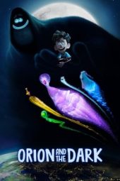 Nonton Film Orion and the Dark (2024) Sub Indo