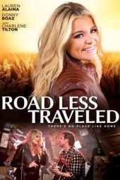 Nonton Film Road Less Traveled (2017) Jf Sub Indo