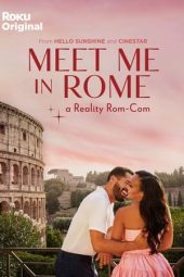 Nonton Film Meet Me in Rome (2024) Jf Sub Indo