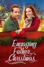 Nonton Film Engaging Father Christmas (2017) Jf Sub Indo