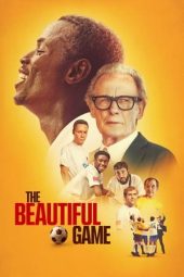 Nonton Film The Beautiful Game 2024 Sub Indo