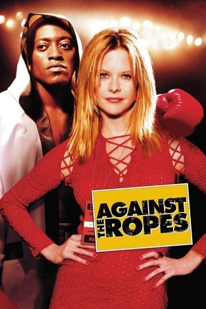 Poster Nonton Against the Ropes 2004 Sub Indo