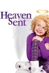 Nonton Film Heaven Sent 2016 Sub Indo