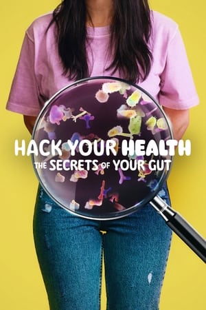 Poster Nonton Hack Your Health: The Secrets of Your Gut 2024 Sub Indo