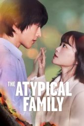 Nonton Film The Atypical Family 2024 Sub Indo