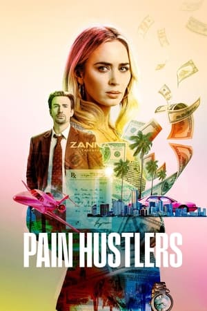 Poster Nonton Pain Hustlers 2023 Sub Indo