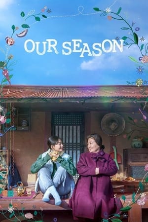 Poster Nonton Our Season 2023 Sub Indo