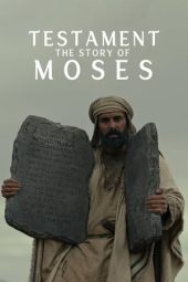 Nonton Film Testament: The Story of Moses 2024 Sub Indo