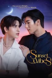 Nonton Film Sunset Vibes (2024) Sub Indo