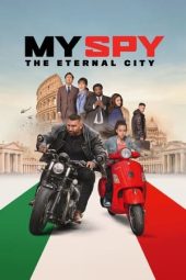 Nonton Film My Spy The Eternal City (2024) SUb Indo Jf Sub Indo