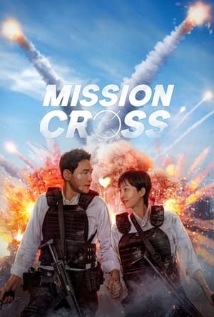 Poster Nonton Mission: Cross (2024) Sub Indo Jf