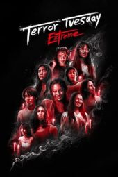 Nonton Film Terror Tuesday: Extreme (2024) Sub Indo