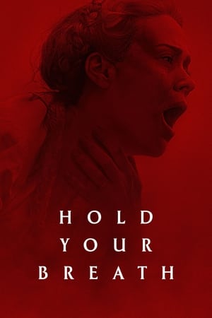 Poster Nonton Hold Your Breath 2024 Sub Indo