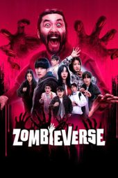 Nonton Film Zombieverse 2024 Season 2 Sub Indo