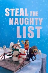 Nonton Film Steal the Naughty List 2024 Sub Indo